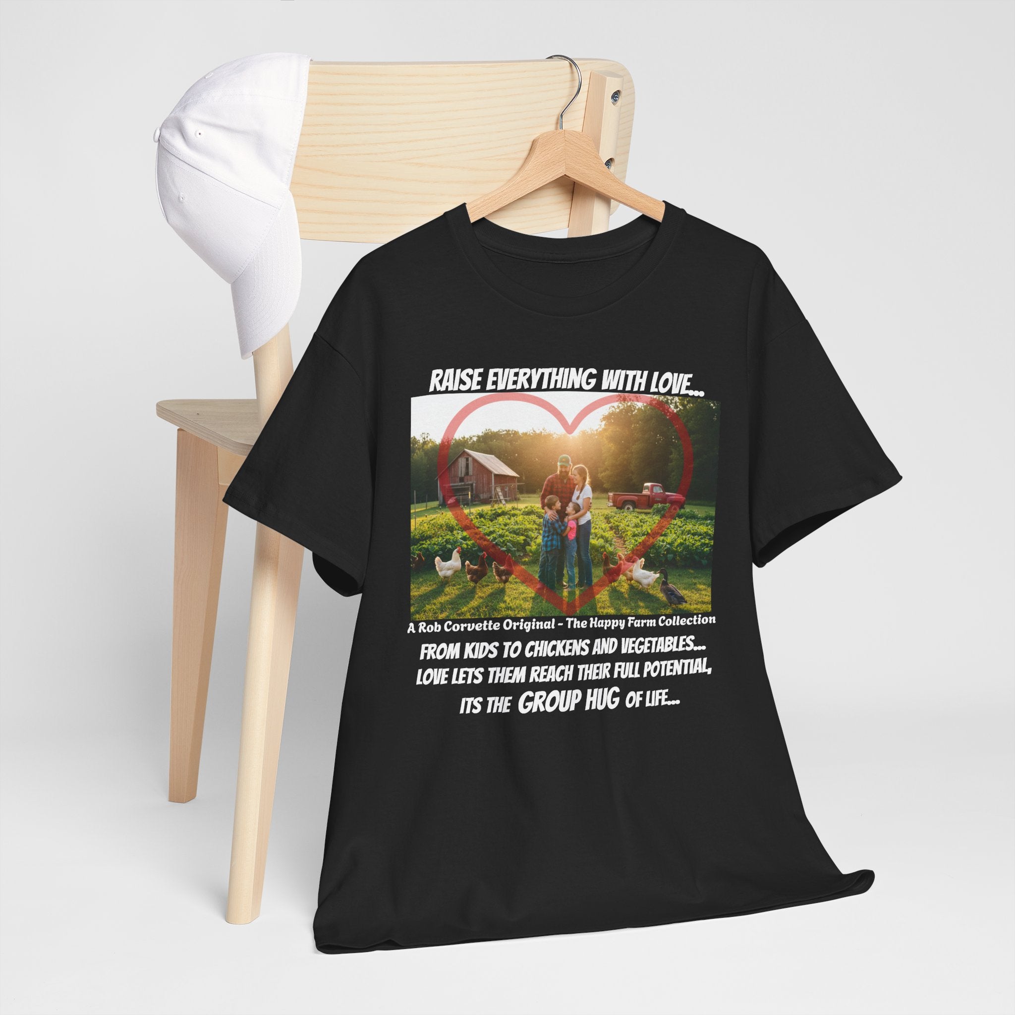 Raise Everything With Love Shirt - From Kids To Chickens And Vegetables Love Lets Them Reach Their Full Potential - Its The Group Hug Of Life - Happy Farm Collection Tee