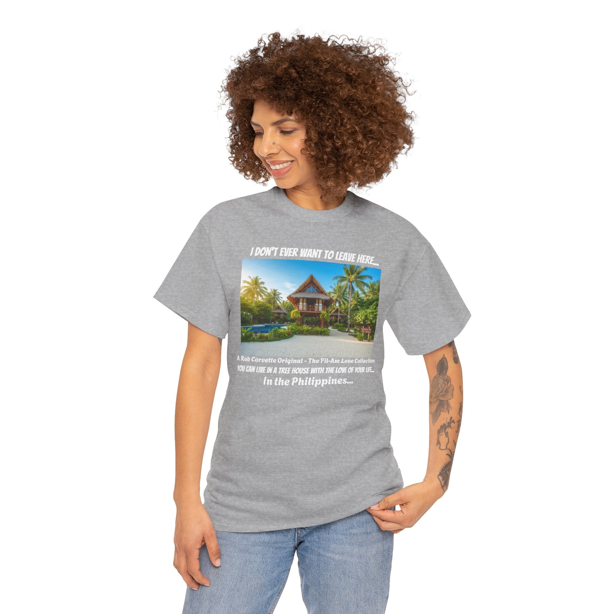 Club Serena Philippines Treehouse Resort Shirt - I Don't Ever Want To Leave Here - Funny Fil-Am Couple Filipino Travel Tee Gift For Him