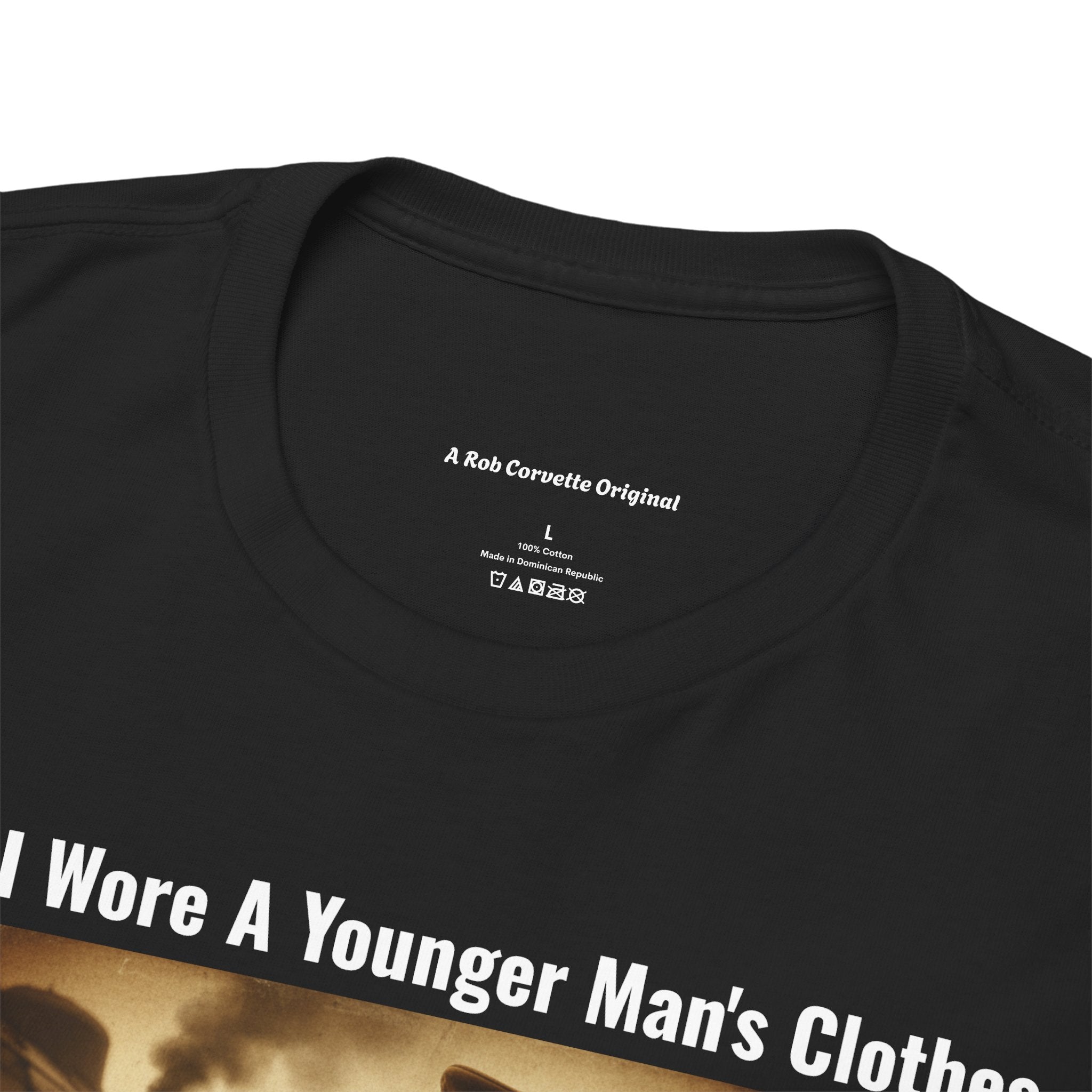 When I Wore A Younger Man's Clothes - A Promise, Vow, Or Oath Was Sacred - Vintage Nostalgia Tee - Gift for Dad - Father's Day