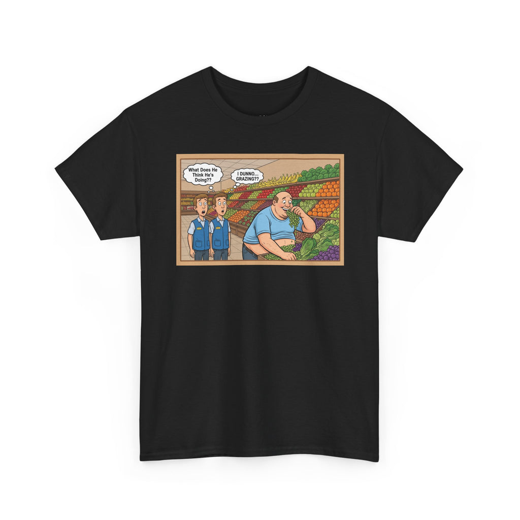 "GRAZING!" Funny Grocery Store T-Shirt | Humorous Walmart Produce Shirt | Relatable Comedy Tee | Unique Gift for Foodies & Shoppers